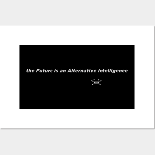 alternative intelligence Posters and Art